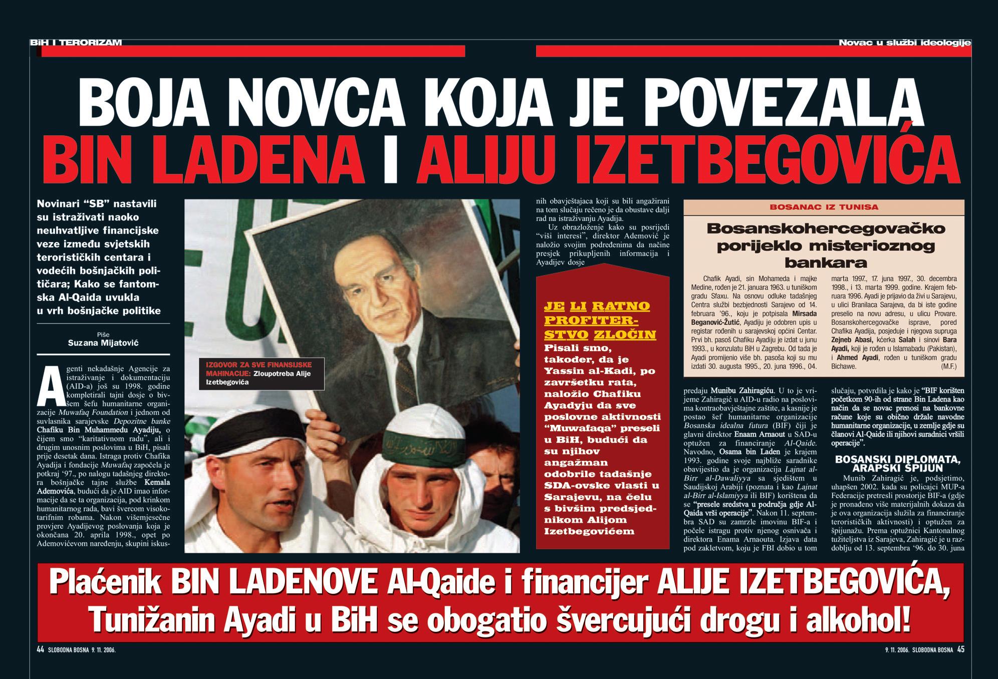 “Slobodna Bosna” 2006. godine: “Kako se fantomska El-Kaida uvukla u vrh bošnjačke politike”