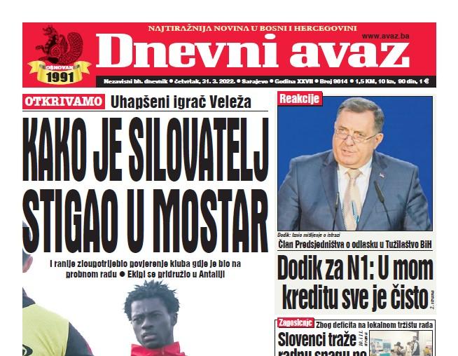 Danas u "Dnevnom avazu" čitajte: Kako je silovatelj stigao u Mostar