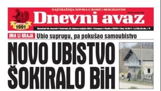 U današnjem "Dnevnom avazu" čitajte: Novo ubistvo šokiralo BiH