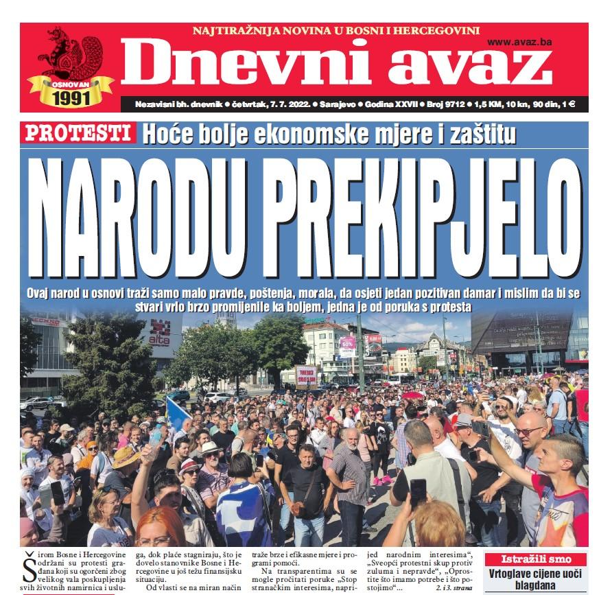 U današnjem izdanju "Dnevnog avaza", najčitanijeg dnevnog lista u BiH čitajte: Narodu prekipjelo